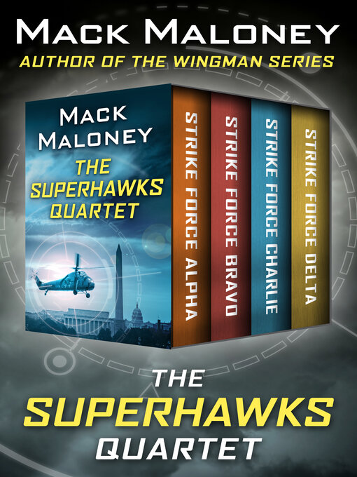 Title details for The SuperHawks Quartet by Mack Maloney - Wait list